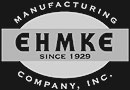 Manufacturing EHMKE since 1929 company, inc